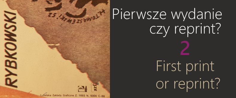 Odcinek 15: Oryginalne pierwsze wydanie czy reprint? Część 2